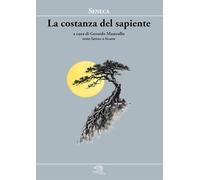 La costanza del sapiente. Testo latino a fronte