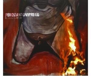 La Costituente - Per Quanto Vi Prego