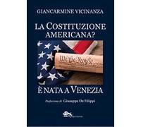 La costituzione americana? È nata a Venezia