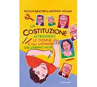 La Costituzione attraverso le donne e gli uomini che l'hanno fatta