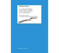 La «Costituzione» come «educazione» alla «legalità». Percorsi di studio su Costituzione e cittadinanza