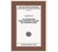 La Costituzione della Reggenza italiana del Carnaro (1920)