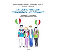 La Costituzione illustrata ai giovani - [Iskra]