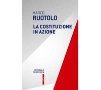 La Costituzione in azione