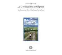 La Costituzione in filigrana. A colloquio con Alberto Marchese e Aurora Vesto