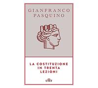 La Costituzione in trenta lezioni. Con e-book