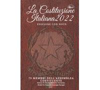 La Costituzione Italiana 2022. Edizione con note.: Formato Tascabile, Copertina Rigida