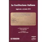 La Costituzione italiana. Aggiornata a settembre 2010
