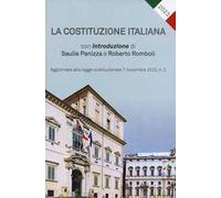 La Costituzione italiana. Aggiornata alla legge costituzionale 7 novembre 2022, n. 2