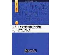 La Costituzione italiana. Presentazione e commento agli articoli