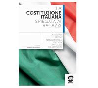 La Costituzione italiana spiegata ai ragazzi