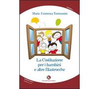 La costituzione per i bambini e altre filastrocche