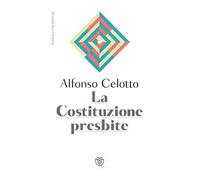 La Costituzione presbite