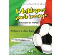 La Costituzione scende in campo. È un gioco da ragazzi