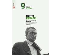 La Costituzione sfidata. Discorsi e scritti scelti sulla Costituzione (1979-2002)