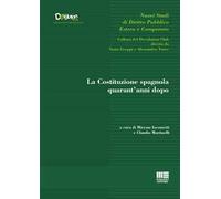 La Costituzione spagnola quarant'anni dopo