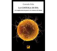 La costola di Eva. La complessità dei generi e la violenza di Adamo