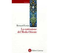 La costruzione del Medio Oriente