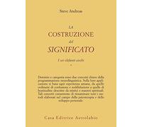 La costruzione del significato. I sei elefanti ciechi (Vol. 1)