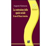 La costruzione dello spazio sociale. Il caso di piazza Armerina