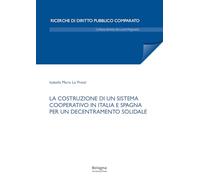 La costruzione di un sistema cooperativo in Italia e Spagna per un decentramento solidale