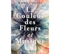 La Couleur des Fleurs et Musique