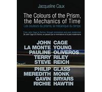La Couleur du prisme, La mécanique du temps