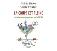 La coupe est pleine: Nos enfants sont plus précieux que le CAC 40
