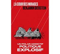 La cour des mirages - NUOVO