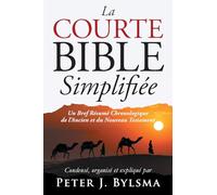 La Courte Bible Simplifiée