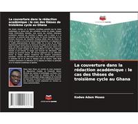 La couverture dans la rédaction académique : le cas des thèses de troisième cycle au Ghana