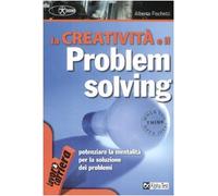 La creatività e il problem solving