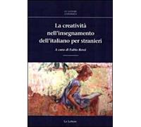 La creatività nell'insegnamento dell'italiano per stranieri