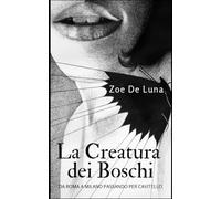 La Creatura dei boschi