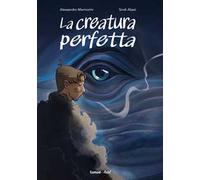 La creatura perfetta