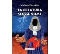 La creatura senza nome