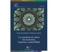 La creazione di valore tra economia, impresa e sostenibilità