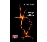 La crepa nel buio