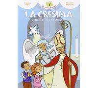 La cresima e il tesoro dello Spirito Santo!