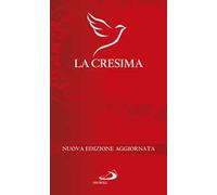 La cresima. Nuova ediz.