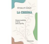 La cresima. Responsabilità e forza dallo Spirito