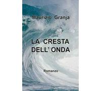 La cresta dell'onda