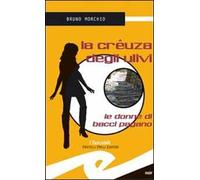 La crêuza degli ulivi. Le donne di Bacci Pagano