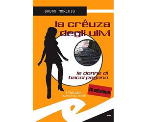 La crêuza degli ulivi. Le donne di Bacci Pagano