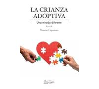La crianza adoptiva: Una mirada diferente