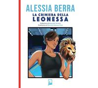 La criniera della leonessa - 2025 - DFG Lab (Ad Maiora Semper)
