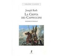 La cripta dei cappuccini. Ediz. integrale