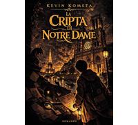 La cripta di Notre Dame. I racconti del mistero (Vol. 2)