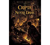 La cripta di Notre Dame. I racconti del mistero. Vol. 2
