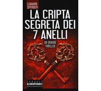 La cripta segreta dei 7 anelli